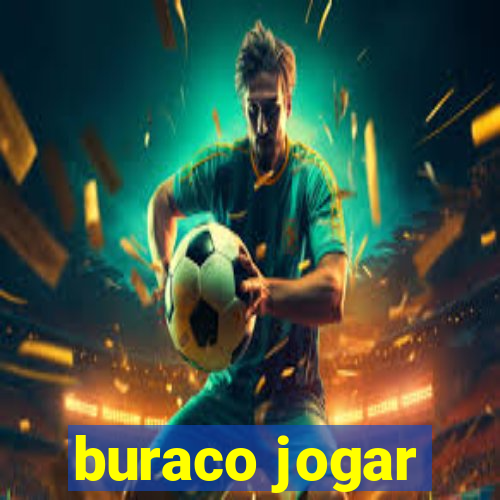 buraco jogar